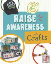 Raise Awareness With Crafts