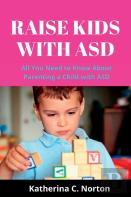 Raise Kids With Asd