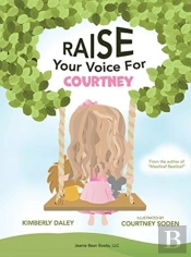 Raise Your Voice For Courtney!