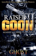 Raised As A Goon 3
