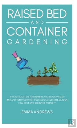 Bertrand.pt - Raised Bed And Container Gardening