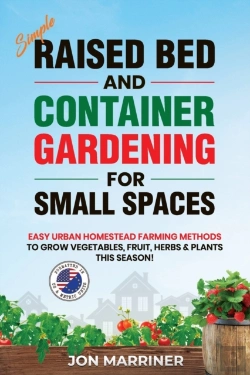 Bertrand.pt - Raised Bed And Container Gardening For Small Spaces
