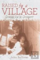Raised By A Village