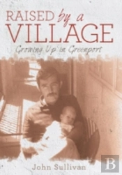 Raised By A Village