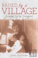 Raised By A Village