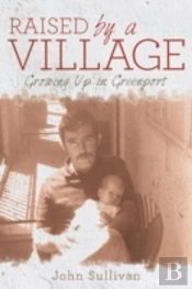 Raised By A Village