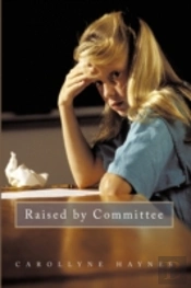 Raised By Committee