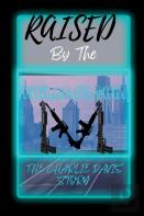 Raised By The Philadelphia M