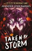 Raised By Wolves: Taken By Storm