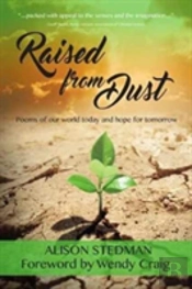 Raised From Dust