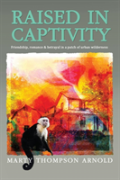 Raised In Captivity