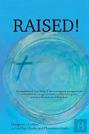 Raised!