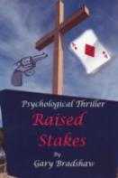 Raised Stakes