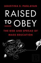 Raised To Obey