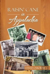 Raisin' Cane In Appalachia