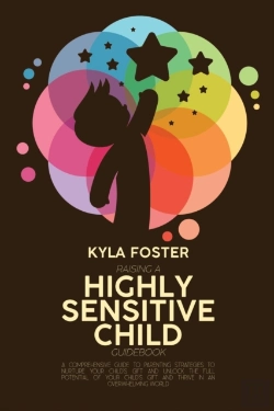 Bertrand.pt - Raising A Highly Sensitive Child Guidebo