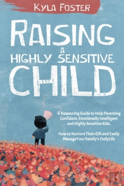 Bertrand.pt - Raising A Highly Sensitive Child