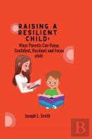 Raising A Resilient Child