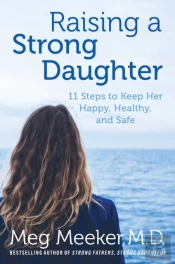 Raising A Strong Daughter