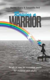 Raising A Warrior