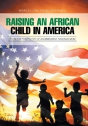 Raising An African Child In America