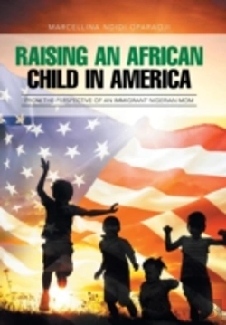 Bertrand.pt - Raising An African Child In America