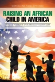Raising An African Child In America