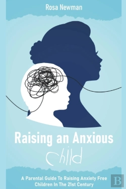 Bertrand.pt - Raising An Anxious Child