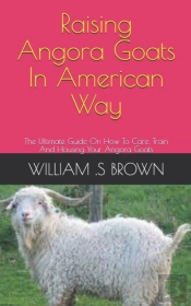 Raising Angora Goats In American Way
