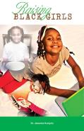 Raising Black Girls