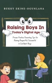 Raising Boys In Today'S Digital World