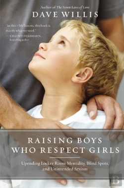 Bertrand.pt - Raising Boys Who Respect Girls
