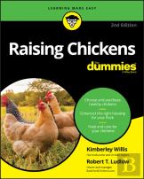 Raising Chickens For Dummies