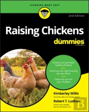 Raising Chickens For Dummies