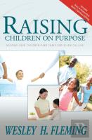 Raising Children On Purpose