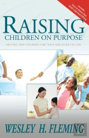 Raising Children On Purpose