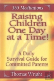 Raising Children One Day At A Time!