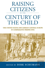 Raising Citizens In The 'Century Of The Child'
