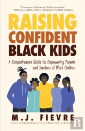 Raising Confident Black Kids
