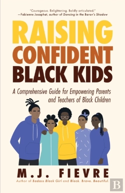 Bertrand.pt - Raising Confident Black Kids