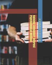 Raising Consumer Interest Psychological Method