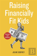 Raising Financially Fit Kids, Revised