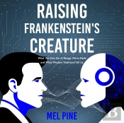 Raising Frankenstein'S Creature
