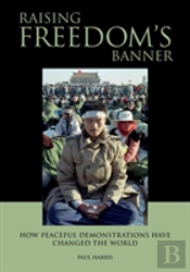 Raising Freedom'S Banner