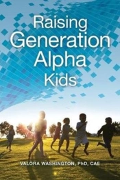 Raising Generation Alpha Kids