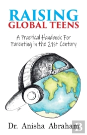 Raising Global Teens: A Practical Handbo
