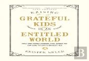 Raising Grateful Kids In An Entitled World