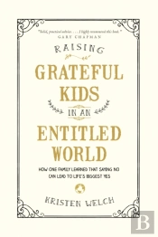 Raising Grateful Kids In An Entitled World