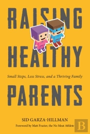 Raising Healthy Parents