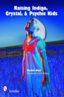 Bertrand.pt - Raising Indigo, Crystal, & Psychic Kids